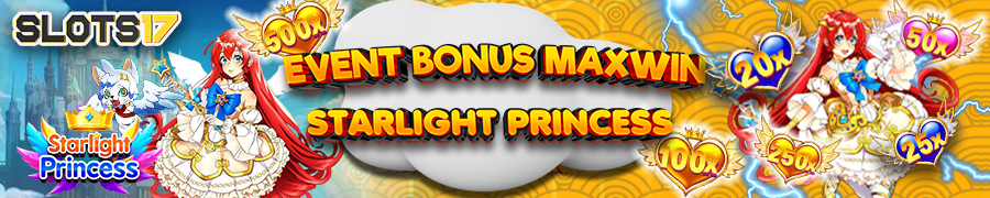 Bonus maxwin STARLIGHT PRINCESS